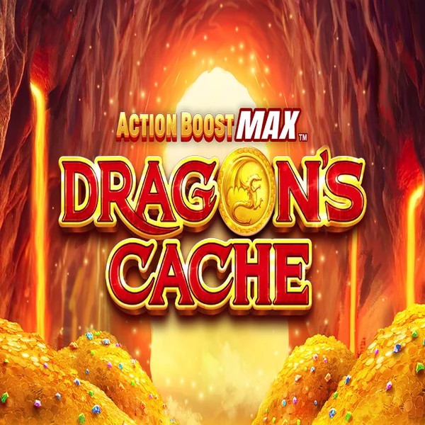 Action Boost Max Dragon's Cache slot visual from SpinPlay Games available on punterzs.com